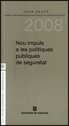 Nou impuls a les polítiques públiques de seguretat | 9788439377696 | Saura Laporta, Joan