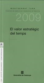 El valor estratègic del temps | 9788439382263 | Tura i Camafreita, Montserrat