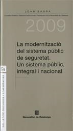 La modernització del sistema públic de seguretat. Un sistema públic | 9788439382218 | Saura Laporta, Joan