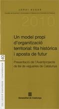 Un model propi d'organització territorial: fita històrica i aposta de futur | 9788439383512 | Ausàs i Coll, Jordi