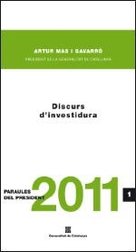 Discurs d'investidura del diputat H. Sr. Artur Mas i Gavarró | 9788439387312 | Mas i Gavarró , Artur