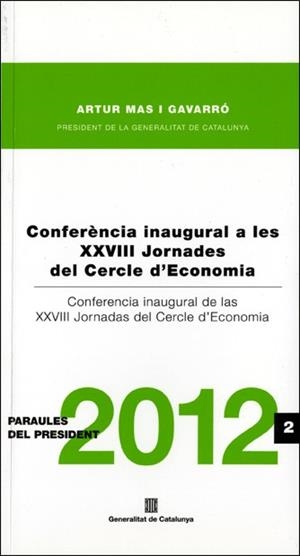 Conferència inaugural a les XXVIII Jornades del Cercle d'Economia | 9788439389101 | Mas Gavarró, Artur