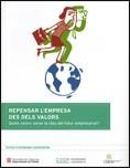 Repensar l'empresa des dels valors. Quins valors seran la clau del futur empresarial? | 9788439383444