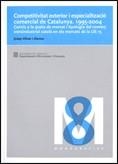 Competitivitat exterior i especialització comercial de Catalunya 1995-2004. Canvis a la quota de mercat i tipologia del comerç intraindustrial català  | 9788439378716 | Oliver i Alonso, Josep