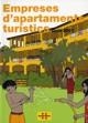 Empreses d'apartaments turístics de Catalunya. Guia 2007 | 9788439373698