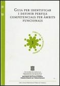Guia per identificar i definir perfils competencials per àmbits funcionals | 9788439382065