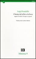 home de la flor a la boca/L' | 9788478450275 | Pirandello , Luigi