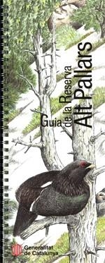 Guia de la Reserva Alt Pallars | 9788439394334 | Armet Unzeta, Oriol;Martín Vidal, Ricard;Rovira, Joan