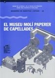 Museu Molí Paperer de Capellades/El | 9788439375623 | Lloret , Ton