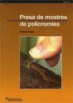 Presa de mostres de policromies. Metodologia | 9788439378235 | Salvadó i Cabré, Nativitat;Butí i Papiol, Salvador;Oriols i Pladevall, Núria