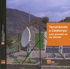 Terratrèmols a Catalunya: com prevenir-ne els efectes | 9788439381617