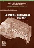 Museu Industrial del Ter/El | 9788439379126