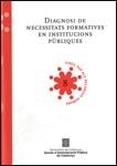 Diagnosi de necessitats formatives en institucions públiques | 9788439385387