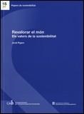 Revalorar el món. Els valors de la sostenibilitat | 9788439384816 | Pigem , Jordi