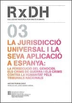 jurisdicció universal i la seva aplicació a Espanya/La | 9788439381693 | Pigrau , Antoni
