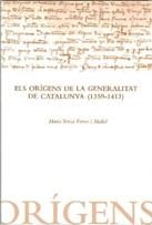 orígens de la Generalitat de Catalunya (1359-1413)/Els | 9788439380924 | Ferrer i Mallol, M. Teresa