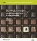Estratègies de creixement a la indústria alimentària: productes gourmet i servei al canal foodservice | 9788439383659