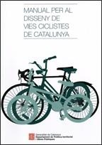 Manual per al disseny de vies ciclistes de Catalunya | 9788439375173