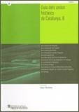Guia dels arxius històrics de Catalunya | 9788439375685 | Pedrals i Costa, Xavier;Serna i Coba, Erika;Pérez Gómez, Xavier