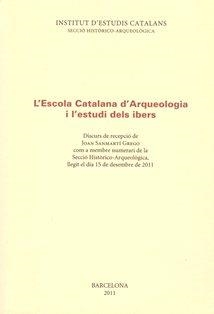 L'Escola Catalana d'Arqueologia i l'estudi dels ibers | 9788499650753 | Sanmartí Grego, Joan