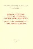 Biologia molecular i cel.lular. Fisiologia i genètica dels procariotes. Fisiologia experimental i del desenvolupament | 9788472830011