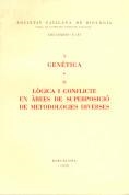 Genètica. Lògica i conflicte en àrees de superposició de metodologies diverses | 9788472830172
