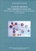 Catàleg general de la moneda catalana : Països Catalans i Corona Catalano-Aragonesa (s. V aC - s. XX dC) / Amb la col·laboració de L. Villaronga i Gar | 9788492583621 | Crusafont i Sabater, M.