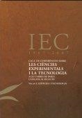 Cicle de Conferències sobre les Ciències Experimentals i la Tecnologia a les Terres de Parla Catalana al Segle XX | 9788492583560 | Cicle de Conferències sobre les Ciències Experimentals i la Tecnologia a les Terres de Parla Catalan