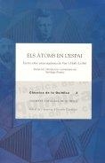 Els Àtoms en l'espai : escrits sobre estereoquímica de Van 't Hoff i Le Bel / traducció, introducció i comentaris de Santiago Álvarez | 9788472839069 | Hoff, J. H. van 't;Le Bel, Joseph Achille