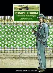 Pompeu Fabra: l'aventura de la llengua | 9788499653990
