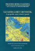 Salvador Llobet i Reverter : la geografia, entre ciència i passió | 9788472834910 | Roma i Casanovas, Francesc