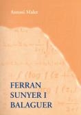 Ferran Sunyer i Balaguer (1912-1967) | 9788472832862 | Malet, Antoni