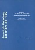 L'oralitat i els mitjans de comunicació : actes del seminari del CUIMPB-CEL 2002 / a cura de Joan Martí i Castell, Josep M. Mestres i Serra | 9788472836679