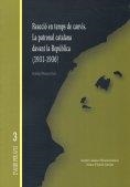 Reacció en temps de canvis : la patronal catalana davant la República (1931-1936) | 9788472837942 | Bengoechea, Soledad