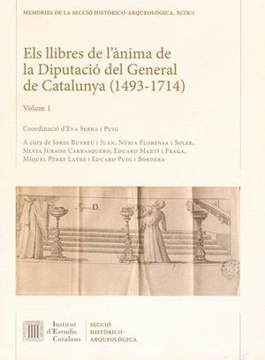 Els llibres de l'ànima de la Diputació del general de Catalunya (1493-1714). Obra completa | 9788499652559
