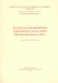 Actes de les Primeres Jornades Catalanes de Sociologia: 1981 | 9788472830646