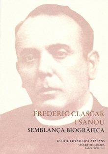 Frederic Clascar i Sanou, semblança biogràfica | 9788499651279 | Josep, Massot i Muntaner