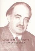 Jaume Serra i Húnter : semblança biogràfica : conferència pronunciada davant del Ple per Jordi Sales i Coderch el dia 14 de juny de 1999 | 9788472834958 | Sales i Coderch, Jordi