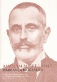 Joaquim Miret i Sans : semblança biogràfica : conferència pronunciada davant el Ple per M. Teresa Ferrer i Mallol el dia 17 de juny de 2002 | 9788472837157 | Ferrer i Mallol, Maria Teresa