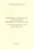 Josep Puig i Cadafalch, cofundador i membre il·lustre de l'IEC: conferència pronunciada davant el Ple per Manuel Ribas i Piera el dia 10 d'abril de 19 | 9788472833302 | Ribas i Piera, Manuel