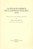 La Situació jurídica de la llengua catalana, avui: discurs llegit en la sessió inaugural del  curs 1989-1990 | 9788472831360 | Puig Salellas, Josep M.