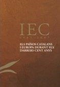 Els Països Catalans i Europa durant els darrers cent anys | 9788492583409