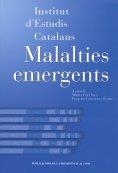 Malalties emergents / a cura de Màrius Foz i Sala, Francesc Gonzàlez i Sastre | 9788499650234