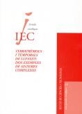 Terratrèmols i temporals de llevant : dos exemples de sistemes complexos : Jornades Científiques de l'Institut d'Estudis Catalans, Secció de Ciències  | 9788472836792 | Institut d'Estudis Catalans. Jornades Científiques (2002)