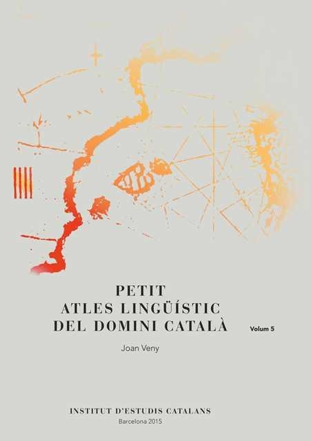 Petit Atles Lingüístic del Domini Català. Volum 5 | 9788499652856 | Veny, Joan