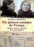 Els gitanos catalans de França | 9788499653280 | Casanova, Eugeni