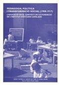 Pedagogia, política i transformació social (1900-1917) : l'educació en el context de la fundació de l'Institut d'Estudis Catalans | 9788492583010 | Varios autores