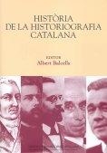 Història de la historiografia catalana / coordinador científic Albert Balcells | 9788472837652