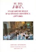 AAR : un quart de segle d'activitat científica : 1977-2002 | 9788472836686