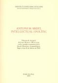 Antoni M. Sbert, intelectual i polític | 9788472834873 | Massot i Muntaner, Josep